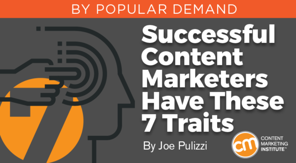 successful-content-marketers-7-traits-600x330